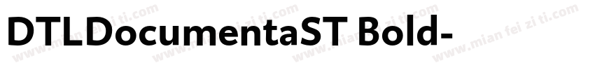 DTLDocumentaST Bold字体转换